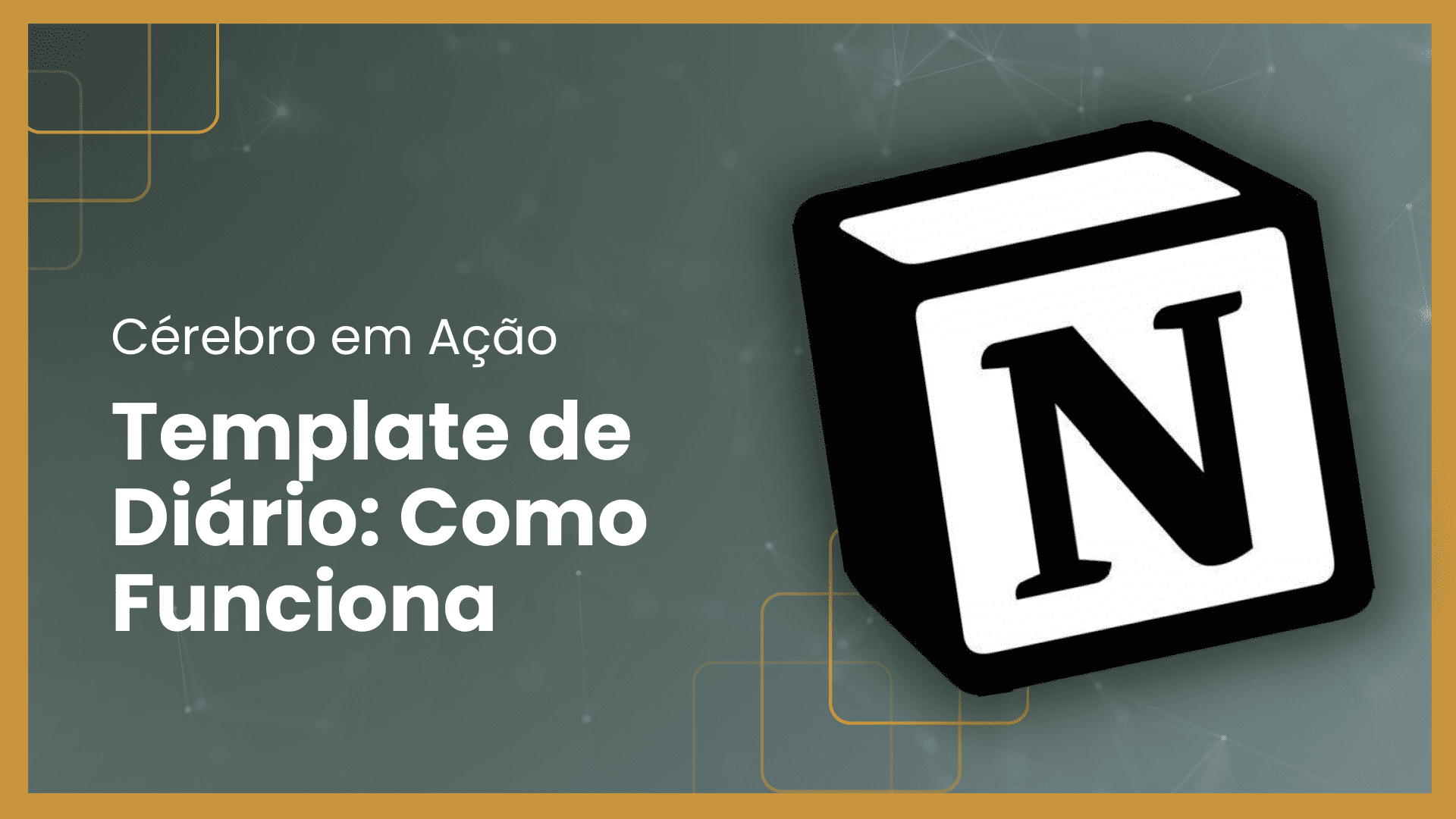 Você Está Perdendo o Controle das Suas Emoções? Use o Diário no Notion | Template Cérebro em Ação